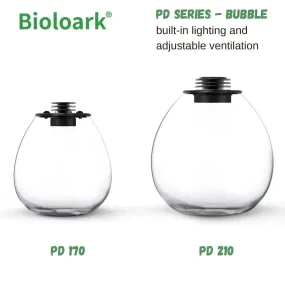 BIOLOARK - Bubble Terrarium (PD-170 / PD-210)